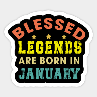 Blessed Legends Are Born In January Funny Christian Birthday Sticker